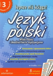 Lepsze niż ściąga Język polski część 3 Młoda Polska i dwudziestolecie międzywojenne