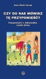 Czy do nas mówisz tę przypowieść? Anna Maria Canopi