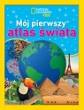 National Geographic Kids. Mój pierwszy atlas świata Martha B. Sharma .