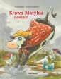 Krowa Matylda i deszcz - Alexander Steffensmeier