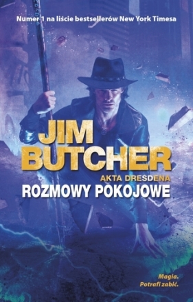 Rozmowy pokojowe. Akta Dresdena. Tom 16 - Jim Butcher