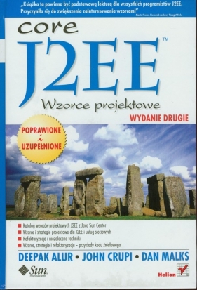 Core J2EE Wzorce projektowe - Alur Deepak, Crupi John, Malks Dan