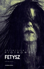 Igor Brudny. Tom 8. Fetysz - Przemysław Piotrowski