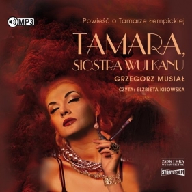 Tamara, siostra wulkanu (Audiobook) - Musiał Grzegorz