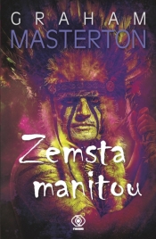 Zemsta manitou - Masterton Graham