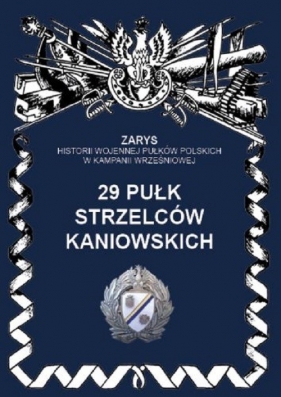 29 Pułk Strzelców Kaniowskich - Dymek Przemysław