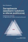 Zarządzanie zasobami ludzkimi w sferze publicznej Kamil Tomkiewicz