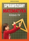 Sprawdziany. Matematyka. Klasa IV Agnieszka Figat-Jeziorska