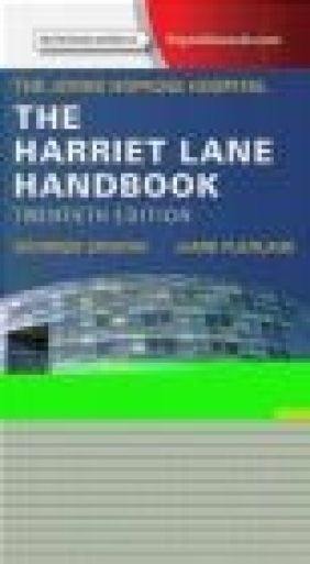 The Harriet Lane Handbook Jamie Laubisch, Branden Engorn,  Johns Hopkins Hospital