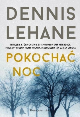 Pokochać noc DL - Dennis Lehane