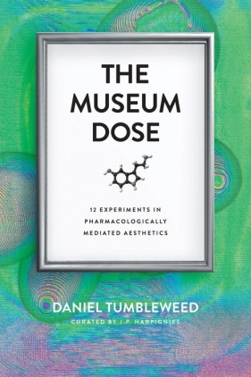 The Museum Dose - Tumbleweed Daniel