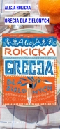 Grecja dla zielonych - Alicja Rokicka