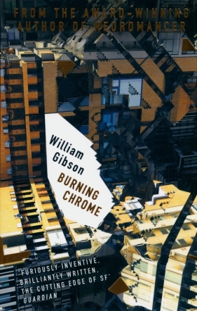 Burning Chrome - Gibson William 