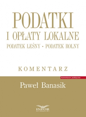Podatki i opłaty lokalne - Paweł Banasik