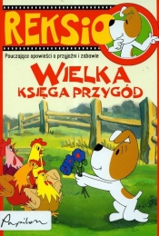 Reksio Wielka księga przygód