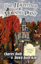 The Hauntings of Morning Point