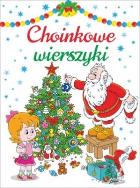 Choinkowe wierszyki - Opracowanie zbiorowe