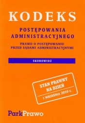 Kodeks postępowania administracyjnego Prawo o postepowaniu przed Sądami Administracyjnymi