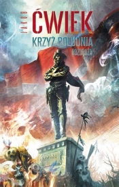 Krzyż Południa Rozdroża - Jakub Ćwiek