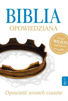 Biblia opowiedziana - Max Lucado, Randy Frazee