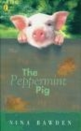 The Peppermint Pig Nina Bawden