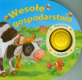 Wesołe gospodarstwo Naciśnij i słuchaj