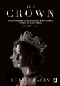The Crown. Oficjalny przewodnik po serialu. Elżbieta II, Winston Churchill i pierwsze lata młodej królowej. - Robert Lacey
