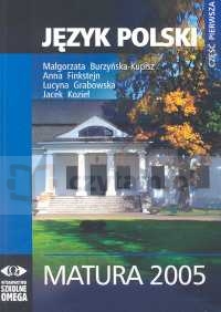 Język Polski Matura 2005 część 1