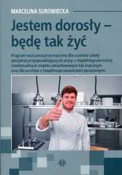 Jestem dorosły - będę tak żyć