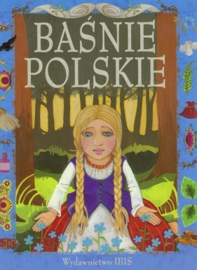 Baśnie polskie - Jarocka Mariola
