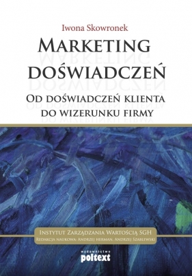Marketing doświadczeń - Iwona Skowronek