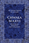 Chwała Maryi Rozważania, modlitwy, opisy nawróceń Liguori Alfons Maria