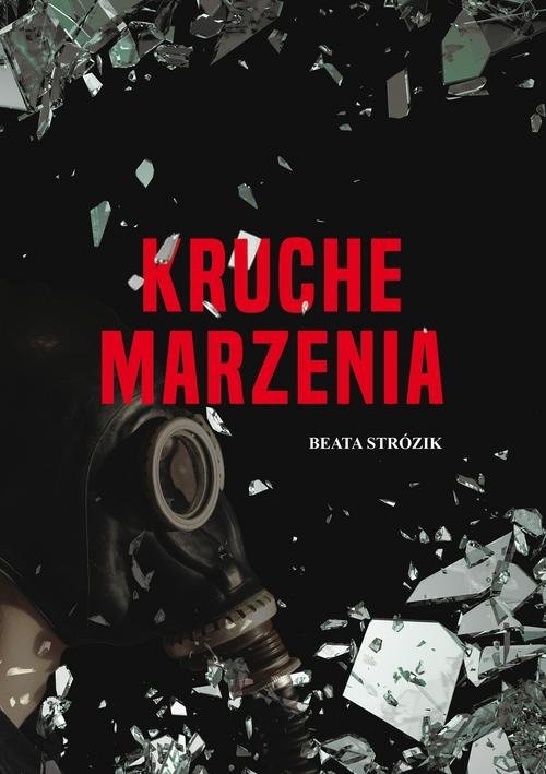 Kruche marzenia