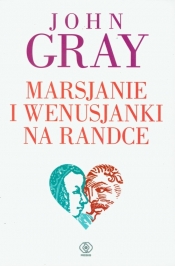 Marsjanie i Wenusjanki na randce - Gray John
