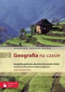 Geografia na czasie 2 Podręcznik Geografia społeczno-ekonomiczna świata i Polski