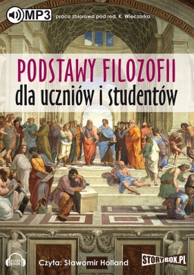 Podstawy filozofii dla uczniów i studentów (Audiobook)