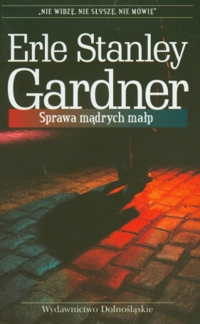 Sprawa mądrych małp - Gardner Erle Stanley
