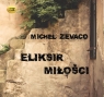 Eliksir miłości
	 (Audiobook) Zevaco Michel