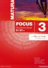 Matura Focus 3 SB +MyEngLab Sue Kay, Vaughan Jones, Daniel Brayshaw, Bartosz Michałowski