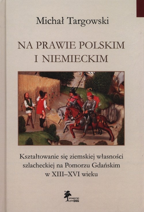 Na prawie polskim i niemieckim
