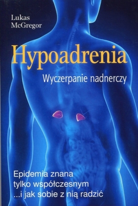 Hypoadrenia - Lucas McGregor