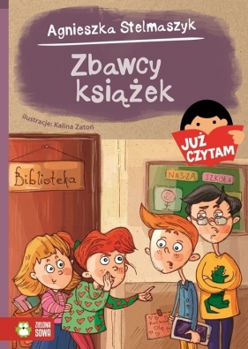 Zbawcy książek Już czytam! - Agnieszka Stelmaszyk