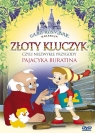 Złoty kluczyk Czyli niezwykłe przygody pajacyka Buratina