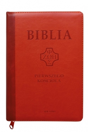 Biblia Pierwszego Kościoła ceglasta z paginatorami i suwakiem - ks. Remigiusz Popowski SDB