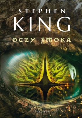 Oczy smoka - Stephen King