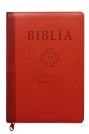 Biblia Pierwszego Kościoła ceglasta z paginatorami i suwakiem - ks. Popowski Remigiusz SDB