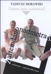 Żartem dano nadmetraż