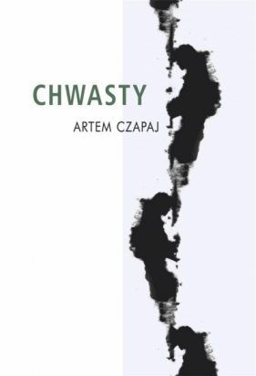 Chwasty - Artem Czapaj