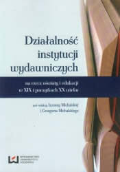Działalność instytucji wydawniczych