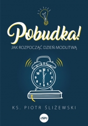 Pobudka - Piotr Śliżewski